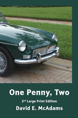 One Penny, Two: How one penny became $41,943.04... [Large Print] 1632706660 Book Cover