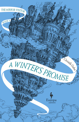 A Winter's Promise: Book One of the Mirror Visi... 1609456076 Book Cover