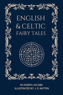 English and Celtic Fairy Tales: Illustrated - E... [Large Print] B0C6R1WVRM Book Cover