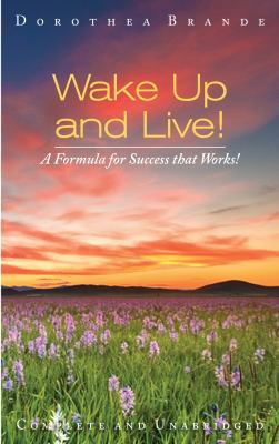 Wake Up and Live! 1626549966 Book Cover