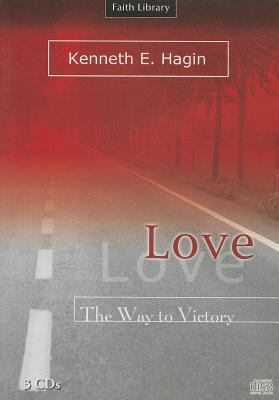 Love: The Way to Victory 1606160257 Book Cover