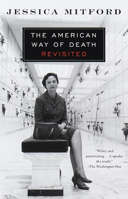 The American Way of Death Revisited 0679771867 Book Cover