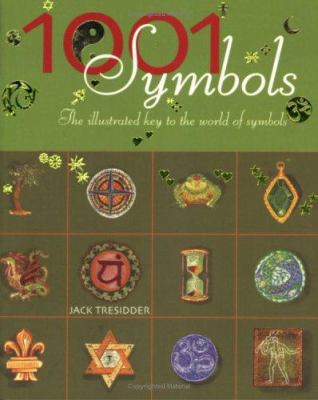 1001 Symbols: An Illustrated Guide to Symbols a... B0037QYSKM Book Cover