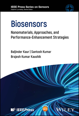 Biosensors: Nanomaterials, Approaches, and Perf... 1394268203 Book Cover