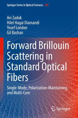 Forward Brillouin Scattering in Standard Optica... 3031136012 Book Cover