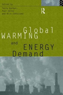 Global Warming and Energy Demand 0415109809 Book Cover