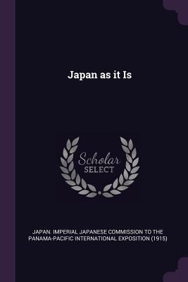 Japan as it Is 1379268710 Book Cover