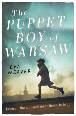 The Puppet Boy of Warsaw: A Compelling, Epic Jo... 1780222904 Book Cover
