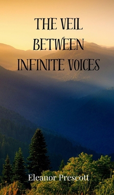 The Veil Between Infinite Voices 3690802717 Book Cover