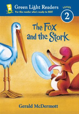The Fox and the Stork 0613631544 Book Cover
