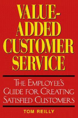 Value-Added Customer Service: The Employee's Gu... 0809231905 Book Cover