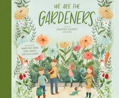 We Are the Gardeners 1974952762 Book Cover