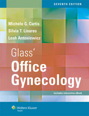 Glass' Office Gynecology B01B1RVZZ4 Book Cover