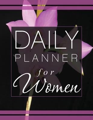 Daily Planner for Women 1632879034 Book Cover