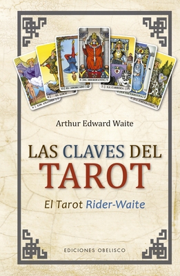 Claves del Tarot, Las -V2* [Spanish] 8491115692 Book Cover
