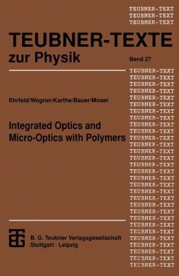 Integrated Optics and Micro-Optics with Polymers [German] 3322934314 Book Cover