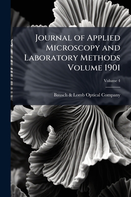 Journal of Applied Microscopy and Laboratory Me... 1149432373 Book Cover