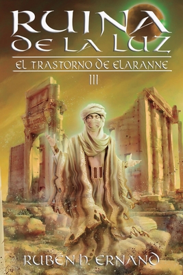 Ruina de la Luz [Spanish] B09FS9N5GH Book Cover