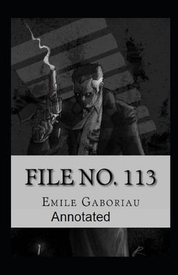 File No.113 Annotated B08T5WGKZ7 Book Cover