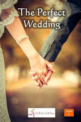 The Perfect Wedding 4907056818 Book Cover