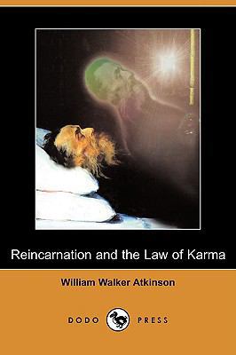 Reincarnation and the Law of Karma (Dodo Press) 1409932214 Book Cover