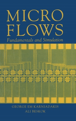 Microflows: Fundamentals and Simulation 0387953248 Book Cover