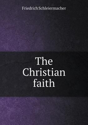 The Christian faith 5518835914 Book Cover