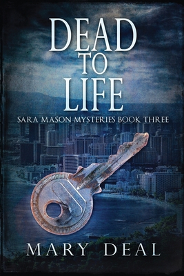 Dead To Life [Large Print] 482410453X Book Cover