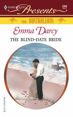 The Blind - Date Bride (the Australians) 0373123086 Book Cover