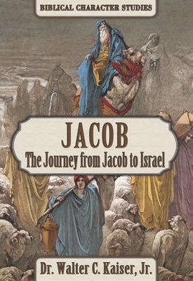 Jacob: The Journey from Jacob to Israel 1951833171 Book Cover