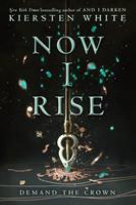 Now I Rise 1524764736 Book Cover