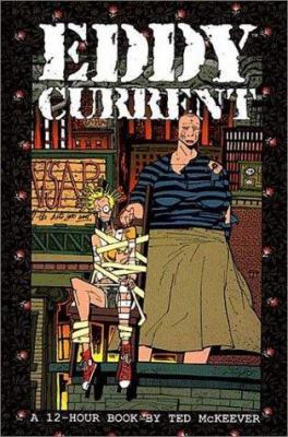 Eddy Current: A 12-Hour Book 1878574205 Book Cover
