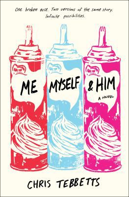 Me Myself & Him 1524715247 Book Cover