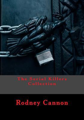 The Serial Killers Collection 1975847806 Book Cover