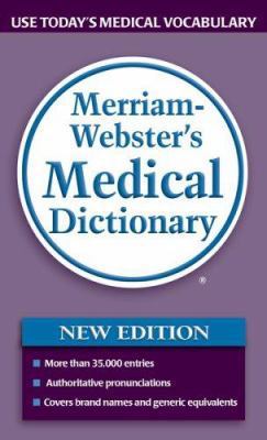 Merriam-Webster's Medical Dictionary 0877798532 Book Cover