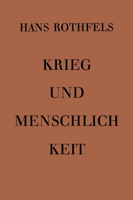 Krieg und Menschlichkeit [German] 3322979164 Book Cover