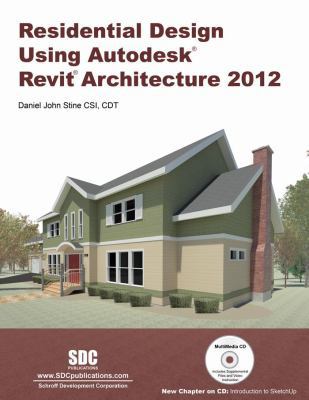 Residential Design Using Autodesk Revit Archite... 1585036803 Book Cover