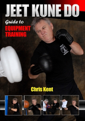 Jeet Kune Do Guide to Equipment Training 1949753271 Book Cover