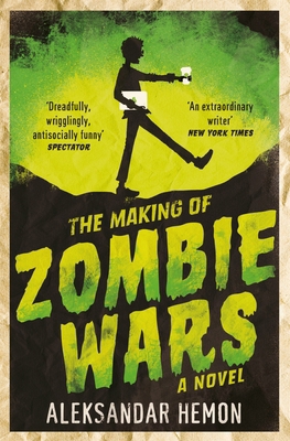 The Making of Zombie Wars [Paperback] [Apr 07, ... 1447295234 Book Cover