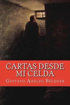 Cartas desde mi celda [Spanish] 1976593492 Book Cover