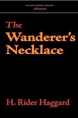 The Wanderer's Necklace 1600968538 Book Cover