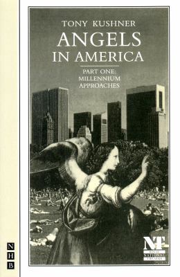 Angels in America. Part One, Millenium Approach... 1854591568 Book Cover