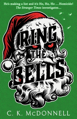 Ring the Bells: (The Stranger Times 5) 0857505394 Book Cover