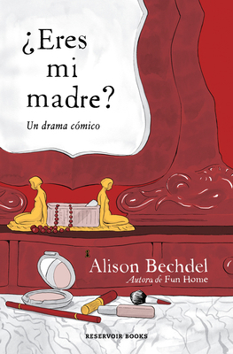 ¿Eres Mi Madre? Un Drama Cómico / Are You My Mo... [Spanish] 8418897481 Book Cover