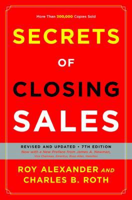 Secrets of Closing Sales: Revised and Updated, ... 1591840627 Book Cover