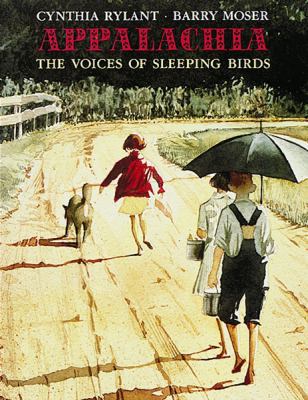 Appalachia: The Voices of Sleeping Birds 0152016058 Book Cover