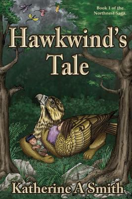 Hawkwind's Tale 1507758383 Book Cover
