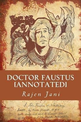 Doctor Faustus [Annotated] 1484146387 Book Cover