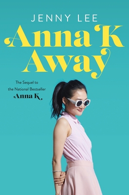 Anna K Away (International Edition) 1250798957 Book Cover
