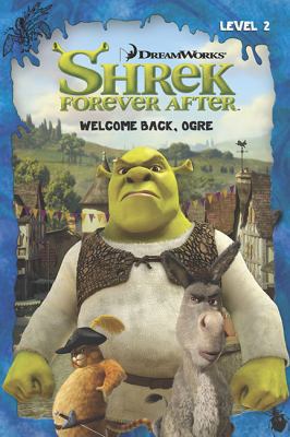 Welcome Back, Ogre (Shrek Forever After) 0843199490 Book Cover